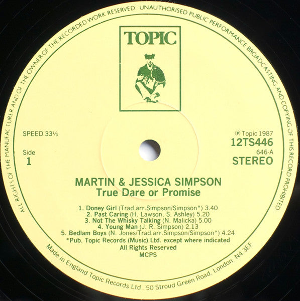 Image of Label Cover of LP - VG/VG+ - MARTIN & JESSICA SIMPSON*, True Dare Or Promise (Topic Records; 12TS446, UK 1987), , - 0726324E