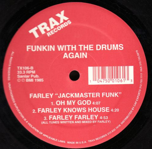 Image of Back Cover of 12" - /VG+ - FARLEY "JACKMASTER" FUNK, Funkin With The Drums Again (Trax Records; TX106, US 1999 Reissue, Plain Sleeve), , - 0726365E