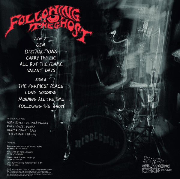 Image of Back Cover of LP - NEW/NEW - MIDDLEMAN, Following The Ghost (Evil Speaker Records; ESP 002, UK 2026, Insert), , Middleman's sound recalls the taut, wiry assault of Mission of Burma; the raspy yet melodic charge of The Replacements, and the pioneering punk of Wipers, fleshed out via the more restrained and tender moments of Big Star or Neil Young. - 1336311E