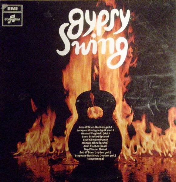 Image of Front Cover of LP - VG/VG - JOHN O'BRIEN-DOCKER / JACQUES MONTAGNE / HELMUT WEGLINSKI / SCOTT BRADFORD / STUFF COMBE / HARTWIG BARTZ / JOHN FISCHER / SEP PLECHER / BOB O'BRIEN / STEPHANE RASTICNAC / RIBAP, Gypsy Swing (Columbia; SCX 6275, UK 1968, Laminated Flipback Sleeve), , - 0916277C