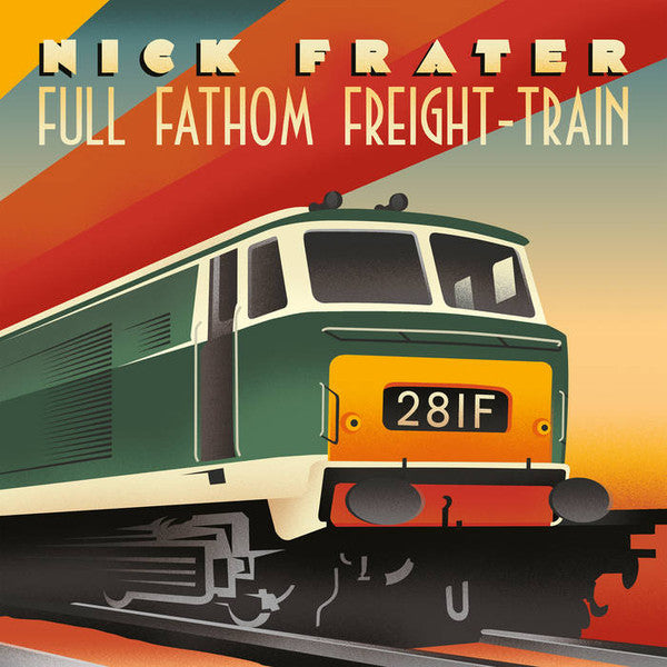 Image of Front Cover of LP - VG+/VG+ - NICK FRATER, Full Fathom Freight-Train (Great Sheiks; GS1902, UK 2019, Power Pop), , - 0926150E