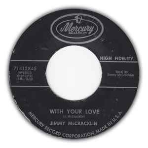 Image of Back Cover of 7" - /VG+ - JIMMY MCCRACKLIN, The Wobble / With Your Love (Mercury; 71412X45, US 1959), , - 1056065S