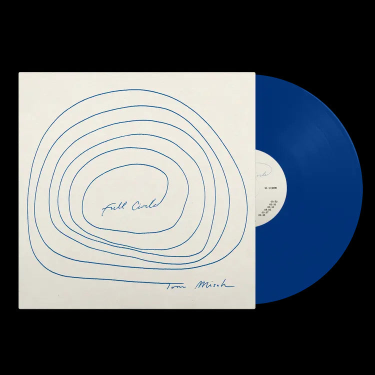 Image of Back Cover of LP - NEW/NEW - TOM MISCH, Full Circle (Beyond The Groove ; BTG021LPI, Europe 2026, Inner, Indie Exclusive Ocean Blue Vinyl), , Tom Misch s long-awaited sophomore album Full Circle finds the London-based artist, songwriter, and producer at his most personal and honest. Exploring the moments that have shaped him over the last four years: family, friendships, nature, and celebrates the work of finding his way back to himself. Made during his time spent between London, Cornwall, Portugal,