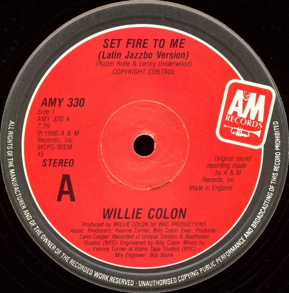 Image of Label Cover of 12" - G+/VG - WILLIE COL�N, Set Fire To Me (A&M Records; AMY 330, UK 1986, Picture Sleeve), light marks only. corner dings and edge wear to the sleeve, - 4346350S