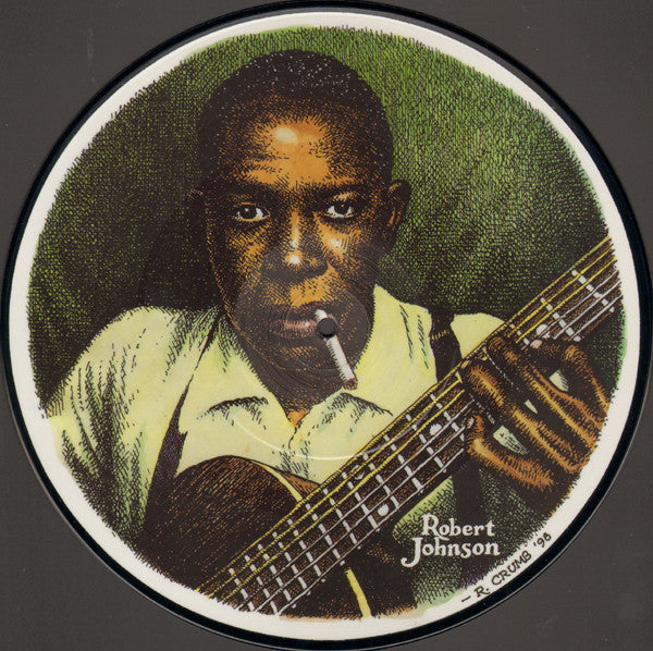 Image of Front Cover of 10" - VG+/VG+ - ROBERT JOHNSON, Robert Johnson (Paris Jazz Corner Productions; PJCP222010, France 2002, Die Cut Sleeve, R. Crumb illustrated picture disc), , - 1026439E