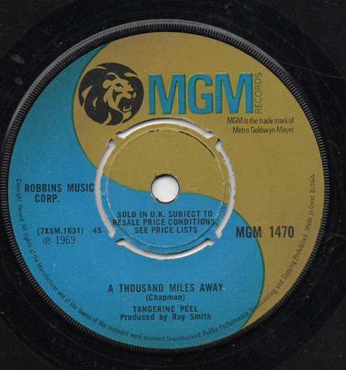 Image of Back Cover of 7" - /VG - TANGERINE PEEL, Never Say Never Again / A Thousand Miles Away (MGM Records; MGM 1470, UK 1969), Sticker on Label, - 1156028S