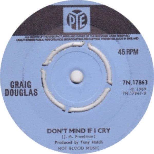 Image of Back Cover of 7" - VG/G+ - GRAIG DOUGLAS, Raindrops Keep Falling On My Head / Don't Mind If I Cry (Pye Records; 7N.17863, UK 1969, Company Sleeve), Sticker on Label, - 1156029S
