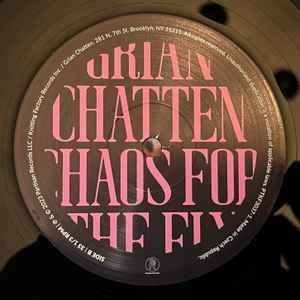 Image of Label Cover of LP - NEW/NEW - GRIAN CHATTEN, Chaos For The Fly (Partisan Records ; PTKF3037-1, UK, Europe & US 2023, Inner, From Fontaines DC), , Solo album from Fontaines DC frontman - 2436163E