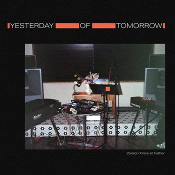 Image of Front Cover of LP - NEW/NEW - VOISION XI, Yesterday Of Tomorrow: Live At The Voice Of Father (Meridian Sounds; MSLP02, China 2024, Insert), , - 1256078S
