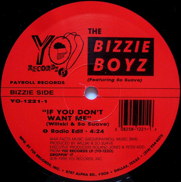 Image of Back Cover of 12" - /VG - THE BIZZIE BOYZ, Droppin' It / If You Don't Want Me (Yo! Records; YO-1221-1, US 1990), , - 1246377S