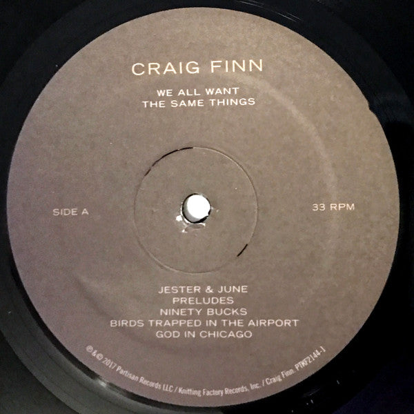 Image of Label Cover of LP - EX/EX - CRAIG FINN, We All Want The Same Things (Partisan Records ; PTKF2144-1, USA & Europe 2017, Inner), , - 1326155E