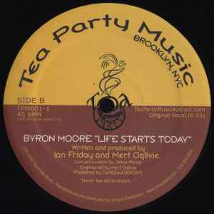Image of Back Cover of 12" - /VG - BYRON MOORE, Life Starts Today (Tea Party Music; TPM001-1, US 2006), one or two light marks, - 1346165S