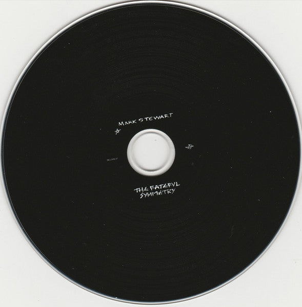 Image of Label Cover of CD - EX/EX - MARK STEWART, The Fateful Symmetry (Mute; CDSTUMM517, Europe 2025), , - 1356144S