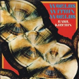 Image of Front Cover of LP - VG+/VG+ - BASIL KIRCHIN, Worlds Within Worlds (Superior Viaduct; SV126, US 2017 Reissue), , - 2826292E