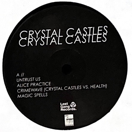 Image of Label Cover of 2xLP - NEW/NEW - CRYSTAL CASTLES, Crystal Castles (Last Gang Records; Q1 00962, Canada 2017 Reissue, Precision Record Pressing), , - 1336181E
