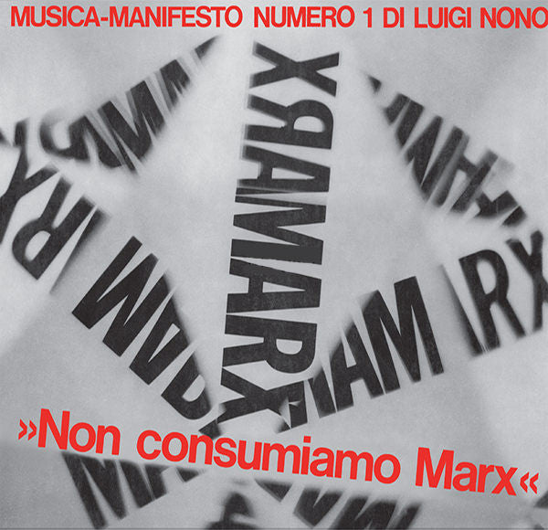Image of Front Cover of LP - VG+/EX - LUIGI NONO, Non Consumiamo Marx - Musica Manifesto N. 1 Di Luigi Nono (Die Schachtel ; DS37/3 LP, Italy 2018 Reissue, Metallic Sleeve, Poster / Insert), , - 1326251E