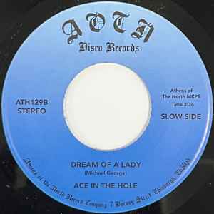 Image of Back Cover of 7" - /EX - ACE IN THE HOLE, What About Love / Dream Of A Lady (Athens Of The North; ATH129, UK 2023 Reissue), , - 1426086E