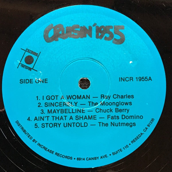 Image of Label Cover of LP - VG/VG - VARIOUS, Cruisin' 1955 (Increase Records Blue Labels; INCR 1955, US 1986 Reissue), Strong VG, - 1416095C