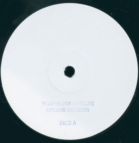 Image of Label Cover of LP - EX/EX - ROXANE M�TAYER, �clipse Des Ocelles (Morc Records ; Morc 83, Belgium 2021, Stamped White Labels, No Label Catalogue), , - 1326452E