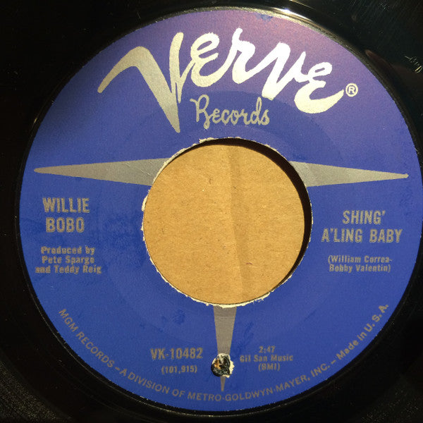 Image of Front Cover of 7" - /VG+ - WILLIE BOBO, Shing' A'Ling Baby / Juicy (Verve Records; VK-10482, US 1967), , - 1456234S