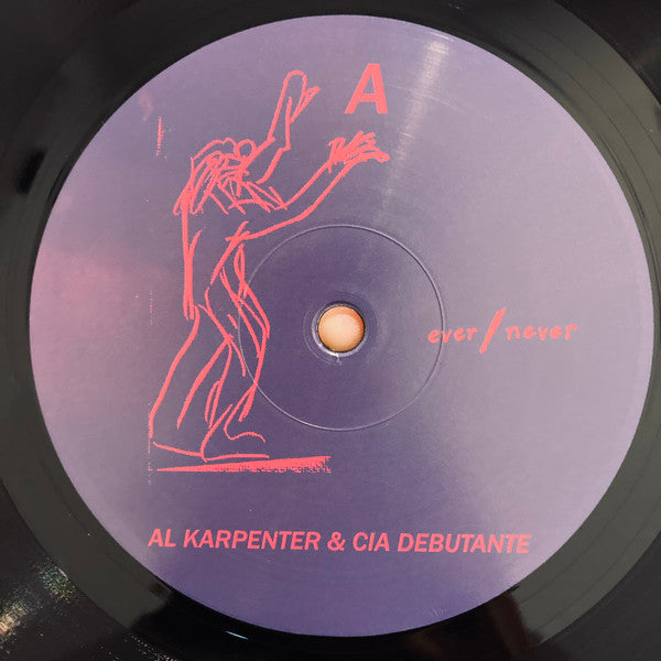 Image of Label Cover of LP - EX/EX - AL KARPENTER & CIA DEBUTANTE, Al Karpenter & CIA Debutante (Ever/Never ; en 076, US 2023, Textured Sleeve, Insert), Stickered Plastic Outer Sleeve, - 1426207E