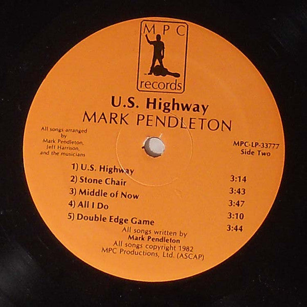 Image of Label Cover of LP - VG/VG - MARK PENDLETON, U.S. Highway (MPC Records; MPC-LP-33777, US 1982), , - 1426067E