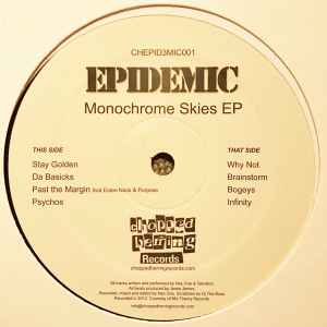 Image of Label Cover of 12" EP - EX/EX - EPIDEMIC, Monochrome Skies EP (Chopped Herring Records; CHEPID3MIC001, UK 2013, Stickered plain sleeve), , - 1546273S