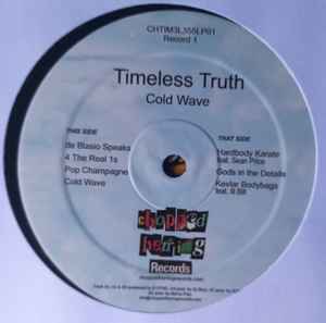 Image of Label Cover of 2x12" - EX/EX - TIMELESS TRUTH, Cold Wave (Chopped Herring Records; CHTIM3L355LP01, UK 2016), , - 1546276S