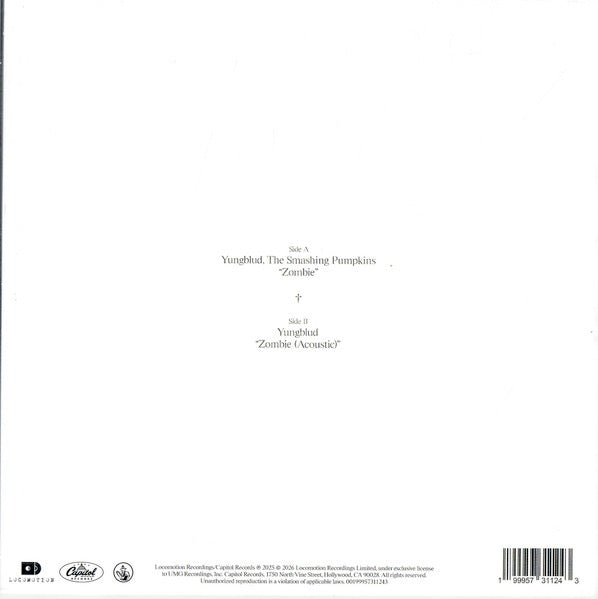 Image of Back Cover of 7" - NEW/NEW - YUNGBLUD, THE SMASHING PUMPKINS, Zombie (Island; 5731133, UK 2026, Standard Sleeve, White Vinyl), , Limited edition white 7 featuring a re-imagined version of Yungblud s Best Rock Song GRAMMY -nominated Zombie with The Smashing Pumpkins, and Yungblud s acoustic version, both on vinyl for the first time. - 1736037E