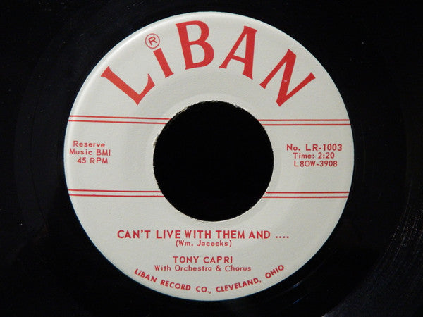 Image of Back Cover of 7" - /VG+ - TONY CAPRI, You Thrill Me / Can't Live With Them And .... (Liban; No. LR-1003, US 1960, No Picture Sleeve), No Picture Sleeve. , - 1616420C