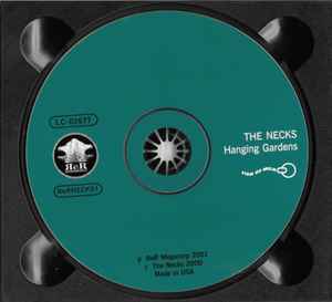 Image of Label Cover of CD - VG+/VG+ - THE NECKS, Hanging Gardens (ReR Megacorp; RerNECKS1, , Digipak), , - 1736009E