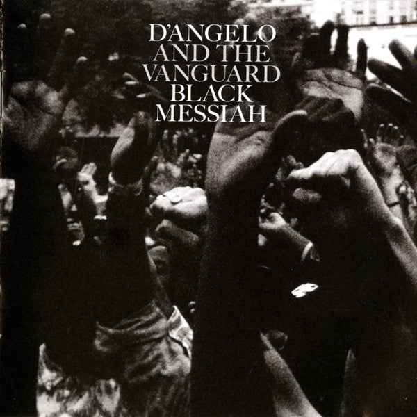 Image of Front Cover of CD - EX/EX - D'ANGELO AND THE VANGUARD, Black Messiah (RCA; 88875-05655-2, US 2014), , - 1756042S