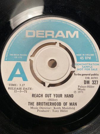 Image of Front Cover of 7" - /VG - THE BROTHERHOOD OF MAN, Reach Out Your Hand / A Better Tomorrow (Deram; DM 327, UK 1971, A Label Demo), Strong VG, - 1726325E