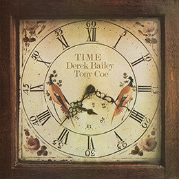 Image of Front Cover of 2xLP - VG+/VG+ - DEREK BAILEY / TONY COE, Time (Honest Jon's Records; HJRLP208, UK 2019 Reissue, Embossed Sleeve, 2 Inners), , - 1846024S