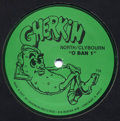 Image of Back Cover of 12" - /VG+ - NORTH / CLYBOURN, O Ban 1 (Gherkin Records; GKE1057, US 1989), , - 1846300S