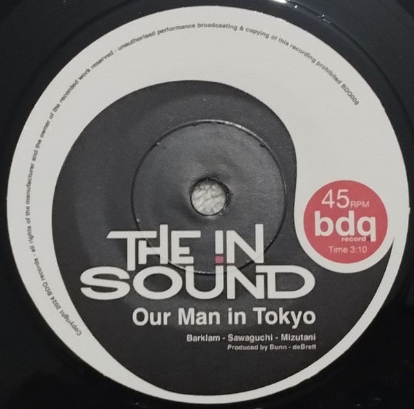 Image of Back Cover of 7" - /VG+ - THE IN SOUND, The Modernist / Our Man In Tokyo (BDQ Records; BDQ009, UK 2024), , - 1816497C
