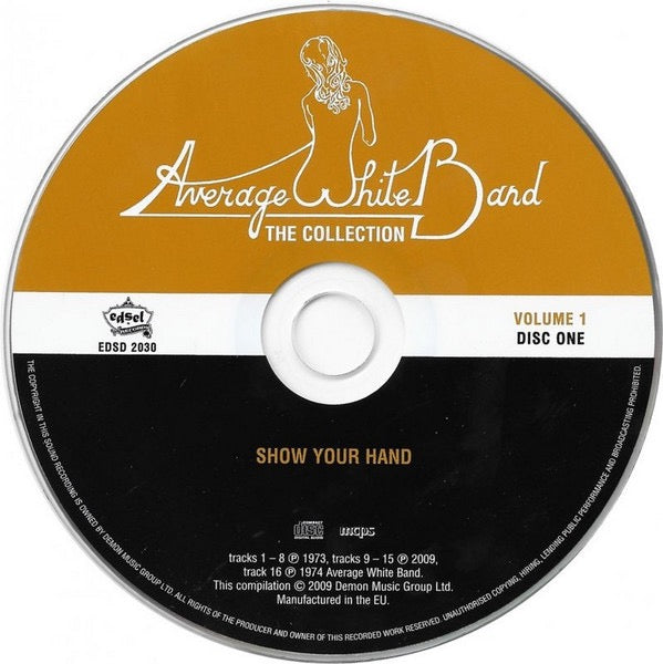 Image of Label Cover of 2xCD - VG+/VG+ - AVERAGE WHITE BAND, Show Your Hand / How Sweet Can You Get? / Average White Band (Edsel Records; EDSD 2030, UK 2009 Reissue, Card Slipcase with Jewel Case inside), , - 1816639C