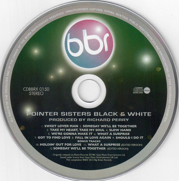 Image of Label Cover of CD - VG+/VG+ - POINTER SISTERS, Black & White (Big Break Records; CDBBRX0150, UK 2013 Reissue, Super Jewel case), , - 3516511C