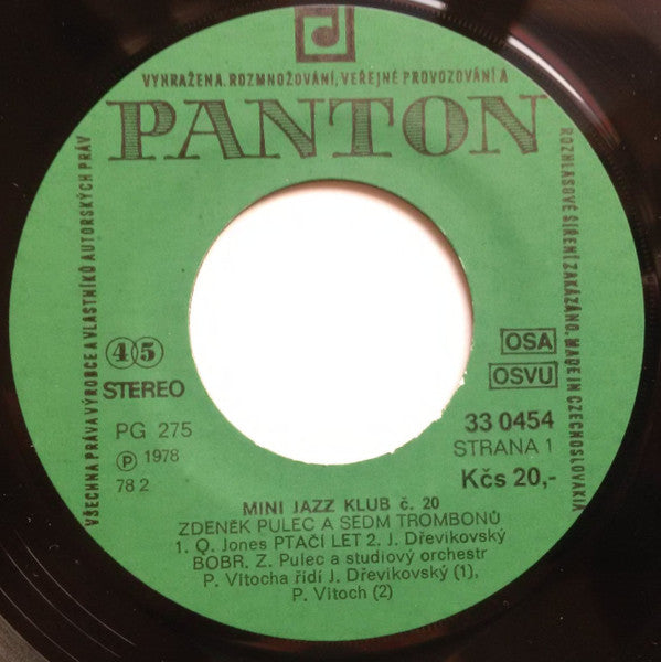 Image of Label Cover of 7" EP - VG+/VG+ - ZEDNEK PULEC A SEDM TROMB N , Mini Jazz Klub 20 (Panton; 33 0454, Czechoslovakia 1978), , - 1926141E