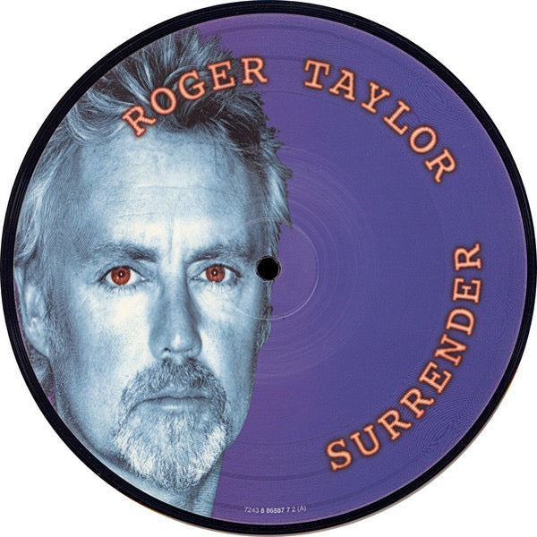 Image of Label Cover of 7" - VG/VG - ROGER TAYLOR, Surrender (Parlophone; 7243 8 86887 7 2, UK 1999, Picture Sleeve, Numbered Limited Edition Picture Disc), No.6020, - 1916454C