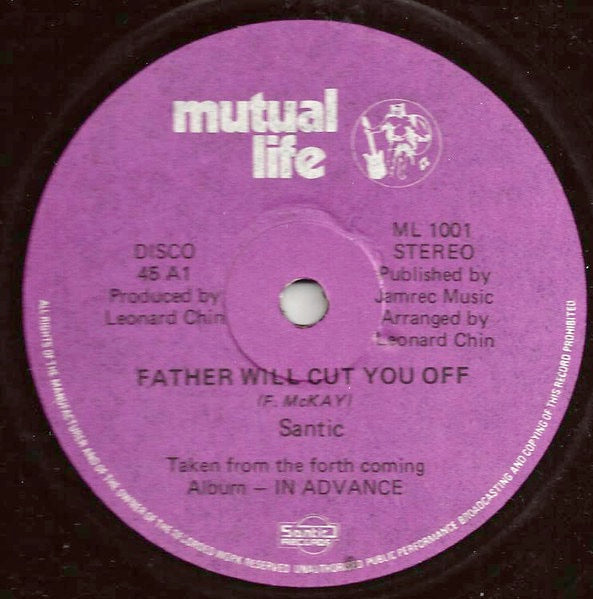 Image of Front Cover of 12" - VG+/EX - LEONARD SANTIC ALL STARS, Father Will Cut You Off / Rebel Woman (Mutual Life; ML 1001, UK 1980s, Ital Disco 45 Sleeve), Looks unplayed, shiny clean. Lovely labels. In Ital company slevee, looks great., - 2016215C