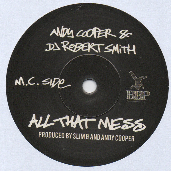 Image of Front Cover of 7" - /EX - ANDY COOPER & DJ ROBERT SMITH, All That Mess (Breakbeat Paradise Recordings; BBP-251, Denmark 2025, Solid Centre), , - 2056122S