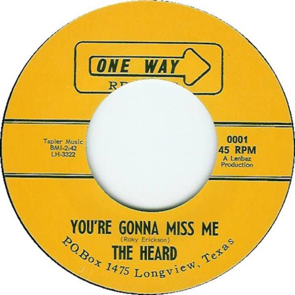Image of Front Cover of 7" - VG/VG+ - THE HEARD, Exit 9 / You're Gonna Miss Me (One Way Records ; 0001, UK 2008 Reissue, Company Sleeve, Unofficial, Limited to 500), Numbered 5/500., - 2056216S