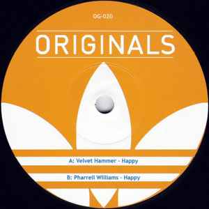 VELVET HAMMER / PHARRELL WILLIAMS, Happy / Happy (Originals; OG