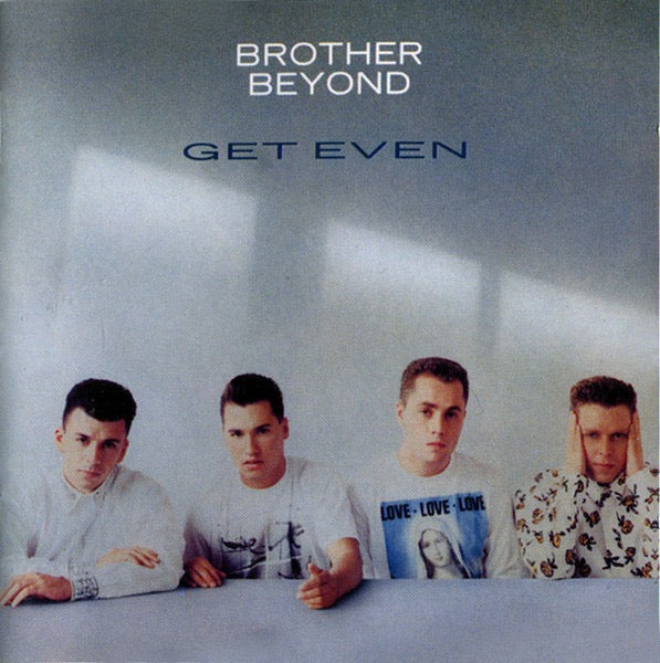 Image of Front Cover of CD - VG+/VG+ - BROTHER BEYOND, Get Even (Cherry Pop; CR POP 78, UK 2011 Reissue, Jewel Case), Nice copy showing minimal sign of use., - 2016482C