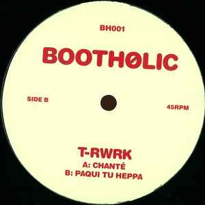Image of Back Cover of 12" - /VG - T-RWRK, Chant (Booth lic; BH001, Germany 2012, Promo), Lots of light marks and hairlines, lower end of VG., - 2016513C