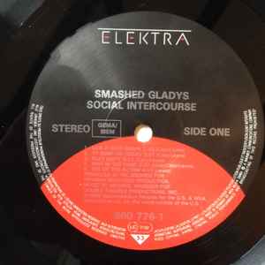 Image of Label Cover of LP - VG/VG+ - SMASHED GLADYS, Social Intercourse (Elektra; 960 776-1, Europe 1988), , - 2026335E