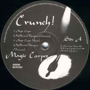 Image of Label Cover of 12" EP - VG/VG+ - CRUNCH!, Magic Carpet (Magic Carpet Records; MCRT 001, UK 1996, 2 members of Madness, formerly called The Nutty Boys), Edge and Ring Wear, - 2146072S