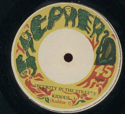 Image of Front Cover of 12" - VG/VG+ - KIDDUS I, Security In The Streets / Too Fat (Shepherd; , Jamaica 1978, Reggae Disco 45 Sleeve), Light marks only. Clean labels., - 2146223S