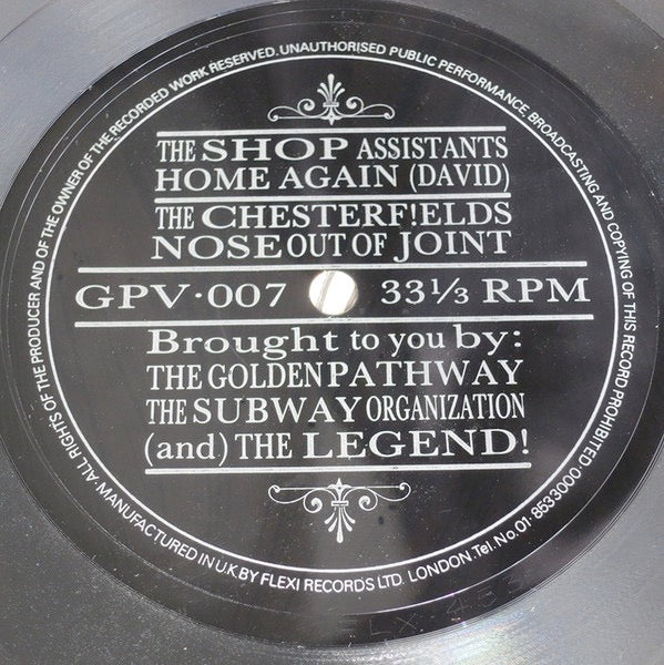 Image of Label Cover of Book - VG/VG - THE SHOP ASSISTANTS / THE CHESTERF!ELDS, Home Again / Nose Out Of Joint with fanzine (The Golden Pathway ; GPV 007, UK , Promo, 7" Flexi free with The Legend! No. 4 fanzine by Everett True), , - 2136134E